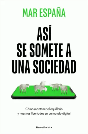 Así se Somete a una Sociedad