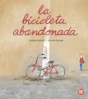 La Bicicleta Abandonada
