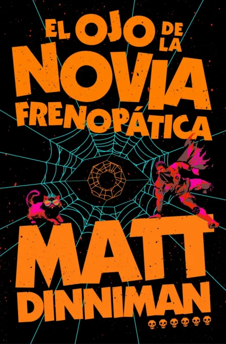 Ojo de la Novia Frenopatica, el