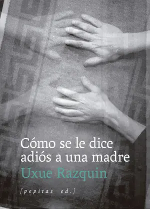 Como se le Dice Adios a una Madre