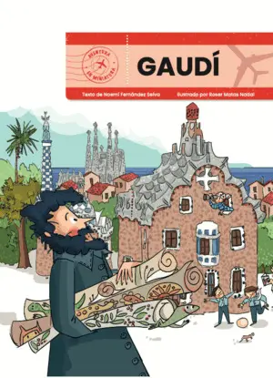 AVENTURA EN MINIATURA - GAUDI
