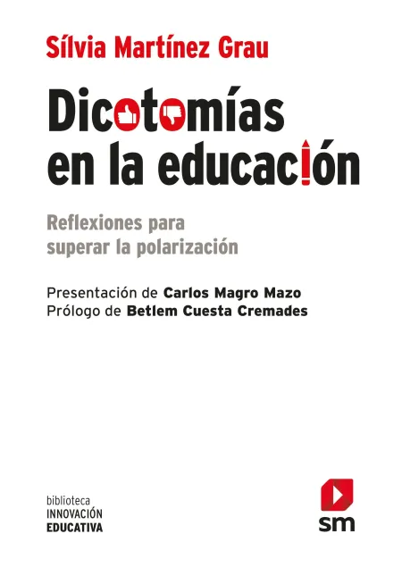 Dicotomías en la Educación