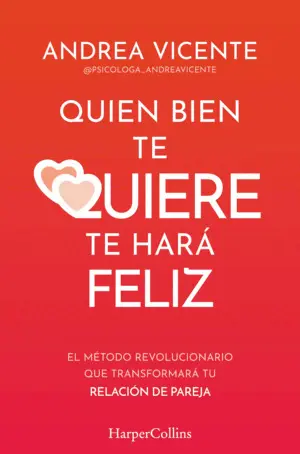 Quien Bien te Quiere te Hara Feliz