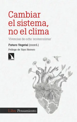 Cambiar el Sistema, no el Clima