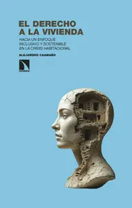 El Derecho a la Vivienda