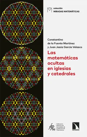 LAS MATEMÁTICAS OCULTAS EN IGLESIAS Y CATEDRALES