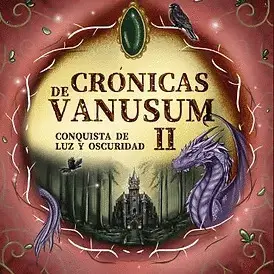 Cronicas de Vanusum Ii