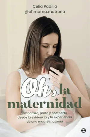OH, LA MATERNIDAD