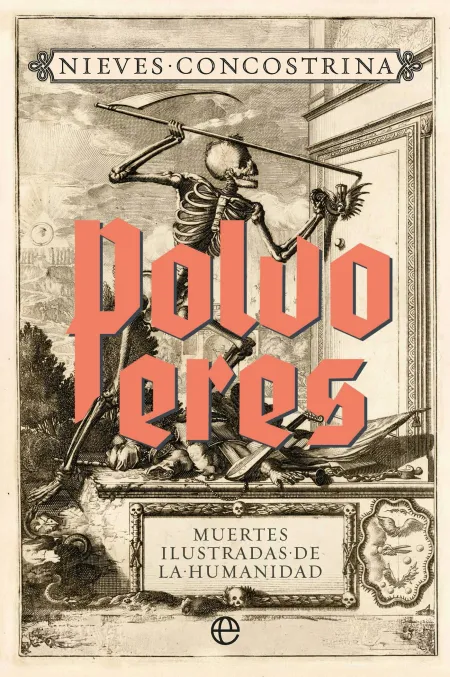 Polvo Eres. Muertes Ilustr de la Humanidad