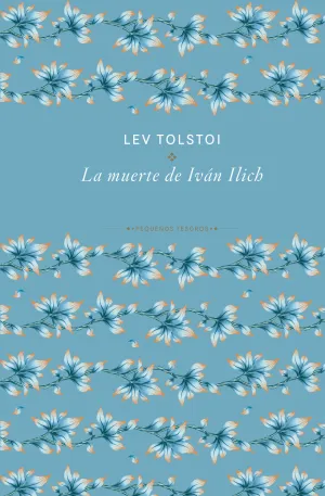 LA MUERTE DE IVAN ILICH