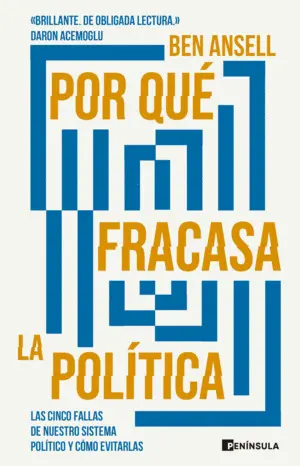 Por qué Fracasa la Política