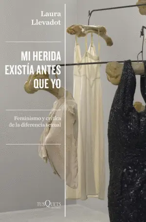 Mi Herida Existía Antes que yo