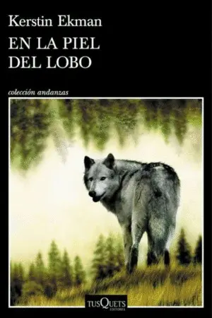 En la Piel del Lobo