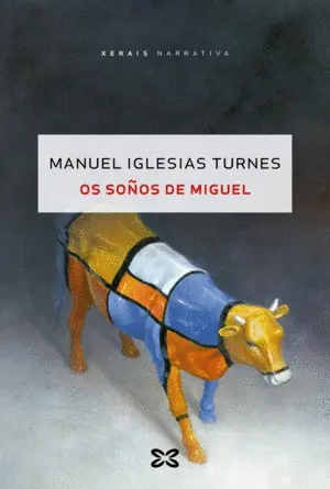 OS SOÑOS DE MIGUEL