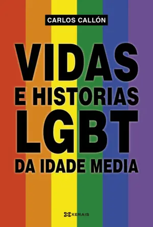 VIDAS E HISTORIAS LGBT DA IDADE MEDIA