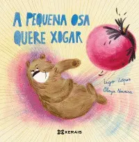 A Pequena Osa Quere Xogar