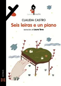 SEIS LEIRAS E UN PIANO