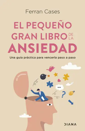 El Pequeño Gran Libro de la Ansiedad