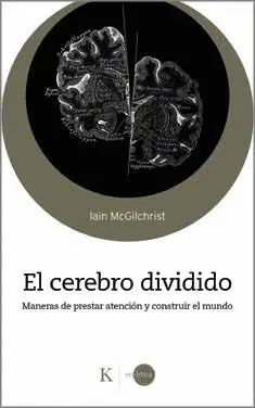 El Cerebro Dividido