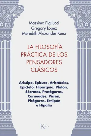 LA FILOSOFÍA PRÁCTICA DE LOS PENSADORES CLÁSICOS