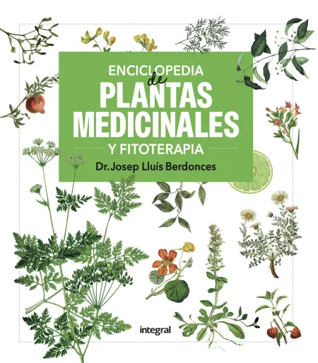Enciclopedia de Plantas Medicinales y Fitoterapia