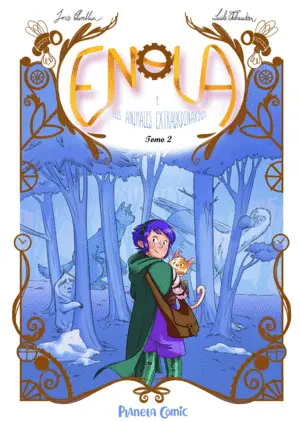 Enola y los Animales Extraordinarios Nº 02