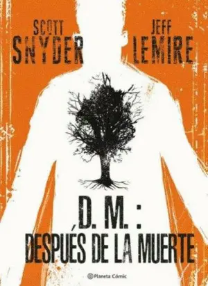 D. m. : Despues de la Muerte