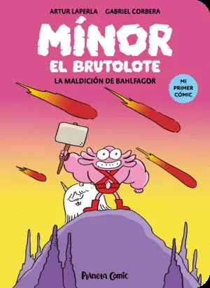 Minor el Brutolote Nº 01. La Maldicion de Bahlfagor