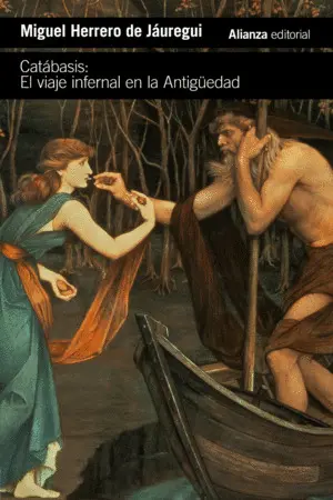 Catabasis: el Viaje Infernal en la Antiguedad