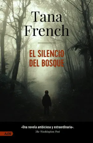 El Silencio del Bosque [Adn]