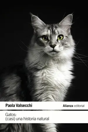 Gatos: (Casi) una Historia Natural