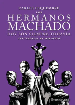 Los Hermanos Machado (Novela Grafica)