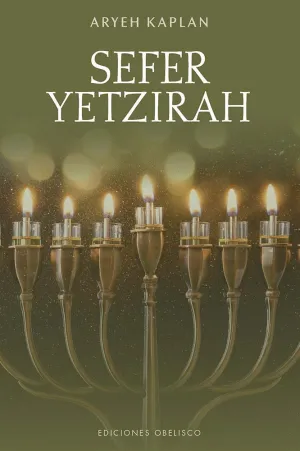 Sefer Yetzirah. El Libro de la Creación