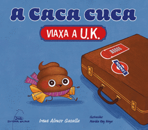 A CACA CUCA VIAXA A UK