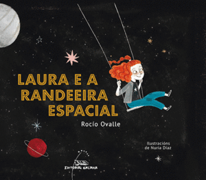 LAURA E A RANDEEIRA ESPACIAL