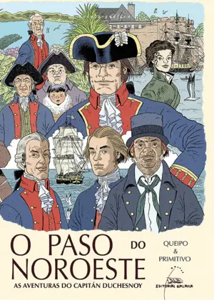 O PASO DO NOROESTE. AS AVENTURAS DO CAPITÁN DUCHESNOY (NOVELA GRÁ