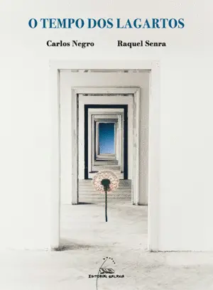 O Tempo Dos Lagartos