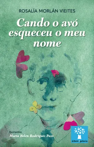 Cando o Avó Esqueceu o Meu Nome