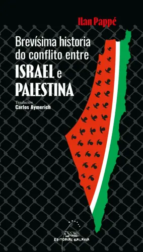 Brevísima Historia Do Conflito entre Israel e Palestina