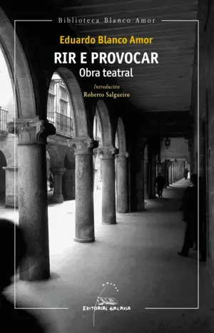 RIR E PROVOCAR:OBRA TEATRAL.(BIBLIOTECA BLANCO AMOR)
