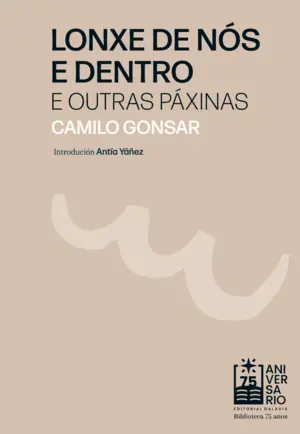 Lonxe de nos e dentro e Outras Paxinas