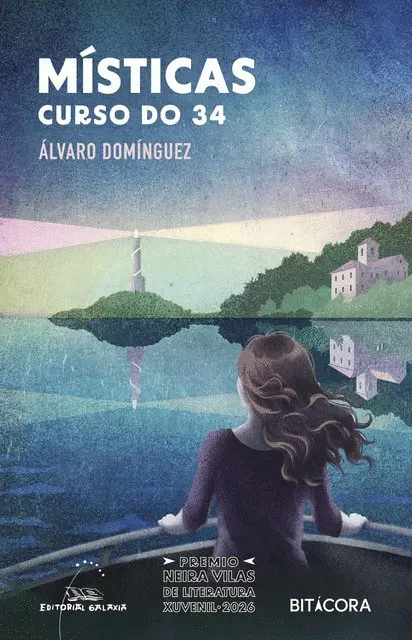 Místicas. Curso Do 34 (Premio Xosé Neira Vilas 2026)
