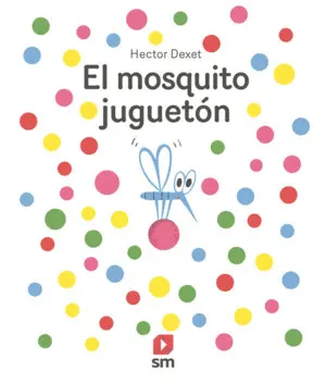 Hd. el Mosquito Jugueton