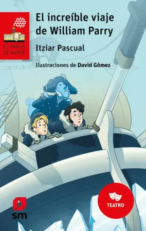 Increible Viaje de William Parry, el