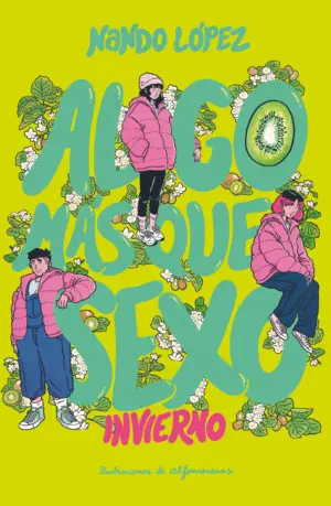 Algo Mas que Sexo: Invierno