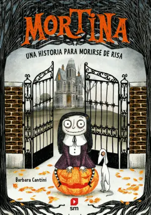Mortina 1: una Historia para Morirse de Risa