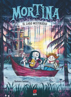 Mortina 4: el Lago Misterioso