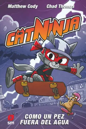 Catninja:como un Pez Fuera del Agua