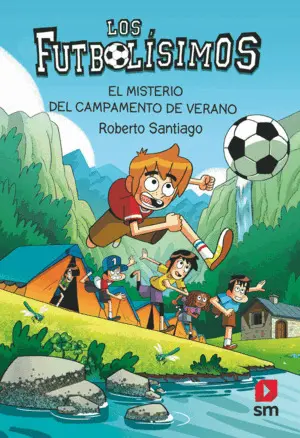 Futbolisimos 27, Los: el Misterio del Campamento de Verano