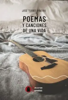 Poemas y Canciones de una Vida